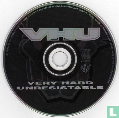 VHU - Very Hard Unresistable - Afbeelding 3