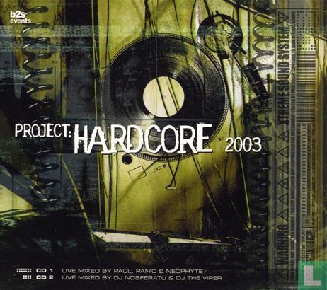 Project: Hardcore 2003 - Image 1
