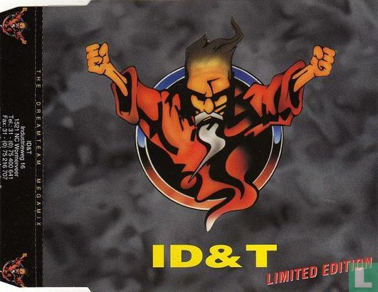 ID&T Limited Edition / The Dreamteam Megamix / Thunderdome Mix CDS