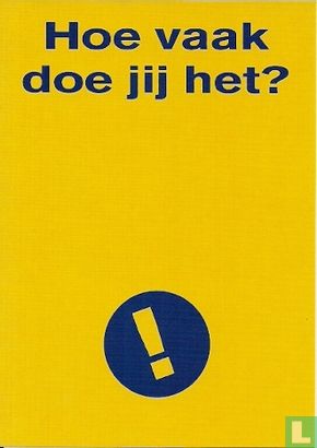 B004314 - Vrijwilligerscentrale Rotterdam "Hoe vaak doe jij het?" - Afbeelding 1
