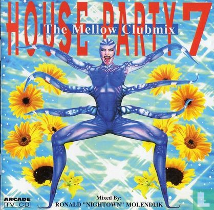 House Party 7 - The Mellow Clubmix - Afbeelding 1