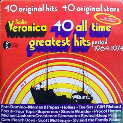Radio Veronica 40 All Time Greatest Hits - Period 1964-1974 - Afbeelding 1