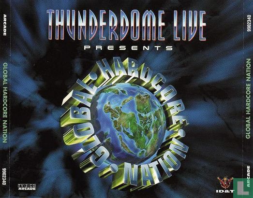 Thunderdome Live Presents Global Hardcore Nation - Bild 1