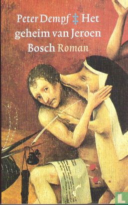 Het geheim van Jeroen Bosch - Afbeelding 1