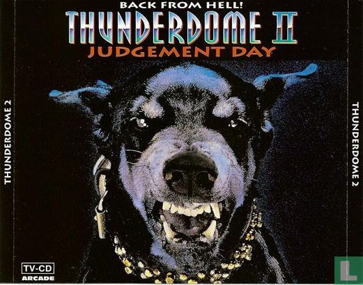 Thunderdome II - Back From Hell! - Judgement Day - Afbeelding 1