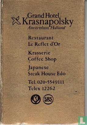 Le Reflet d'Or 100 jaar - Hotel Krasnapolsky - Afbeelding 2