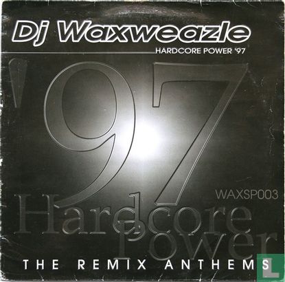 Hardcore Power '97 (The Remix Anthems) - Bild 1
