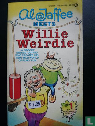 Al Jaffee Meets Willie Weirdie - Afbeelding 1