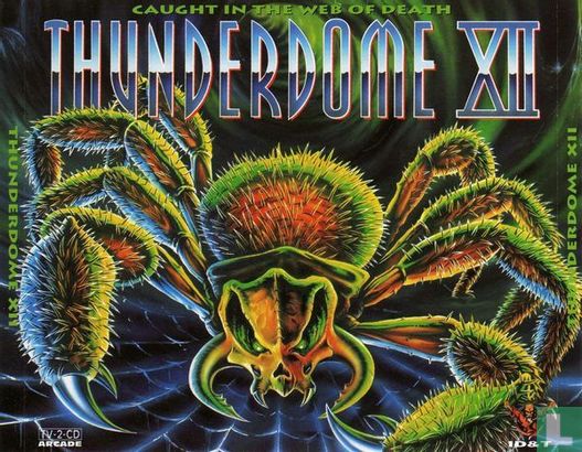 Thunderdome XII - Caught in the web of Death - Bild 1
