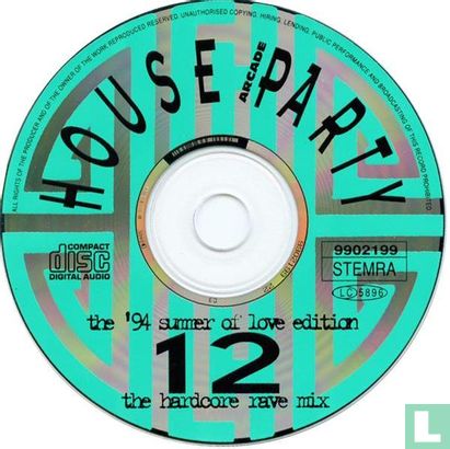 House Party 12 - The '94 Summer of Love Edition - The Hardcore Ravemix - Afbeelding 3