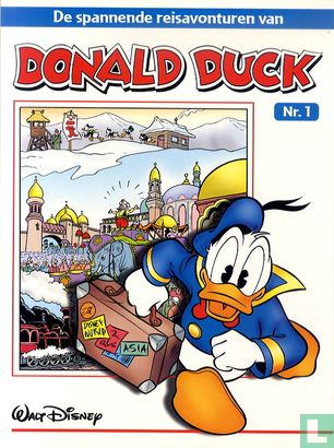 De spannende reisavonturen van Donald Duck 1 - Afbeelding 1