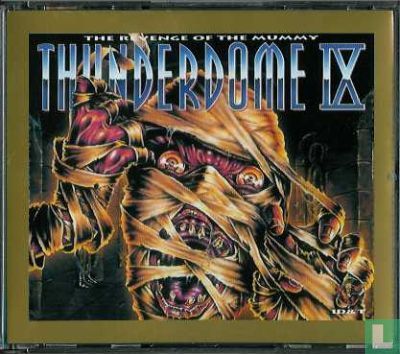 Thunderdome IX - The Revenge Of The Mummy  - Bild 1