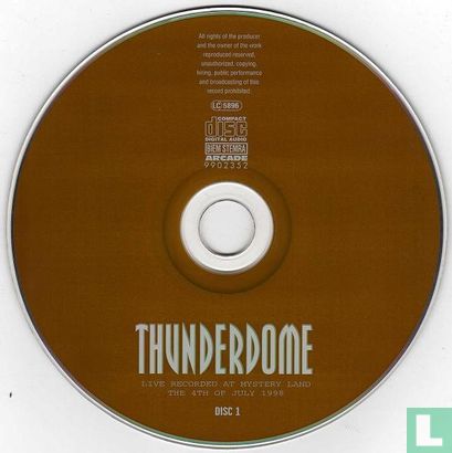 Thunderdome - Live Recorded at Mystery Land the 4th of July 1998 - Image 3