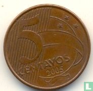 Brazilië 5 centavos 2005 - Afbeelding 1