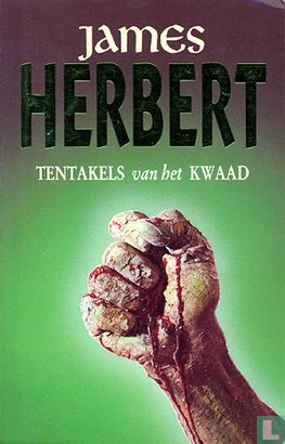 Tentakels van het Kwaad - Image 1