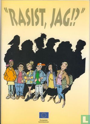 "Rasist, jag!?" - Image 1