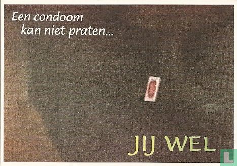 U000081 - Safe sex / safe art "Een condoom kan niet praten..." - Image 1