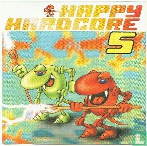 Happy Hardcore 5 - Bild 1