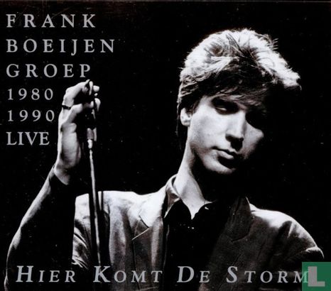Frank Boeijen Groep 1980-1990 Live - Hier komt de storm - Afbeelding 1