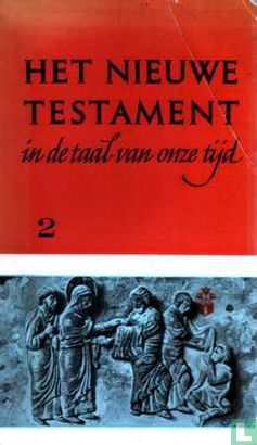 Het Nieuwe Testament in de taal van onze tijd deel 2 - Image 1
