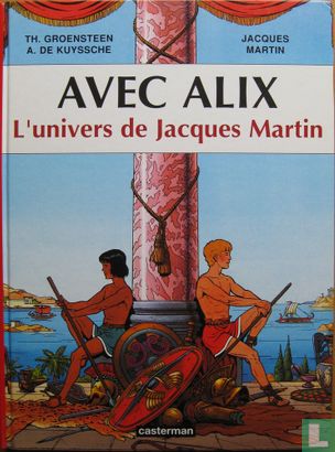 Avec Alix - L' univers de Jacques Martin - Image 1