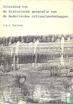 Inleiding tot de historische geografie van de Nederlandse cultuurlandschappen - Image 1