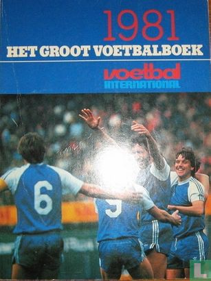 Het groot voetbalboek 1981 - Bild 1