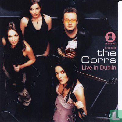 VH1 Presents: The Corrs, Live In Dublin - Image 1