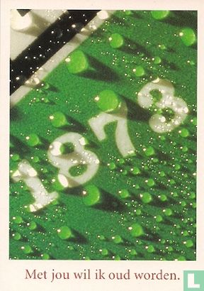 B001945 - Heineken "Met jou wil ik oud worden" - Afbeelding 1