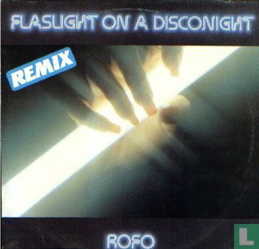 Flashlight On A Disconight (Remix) - Afbeelding 1