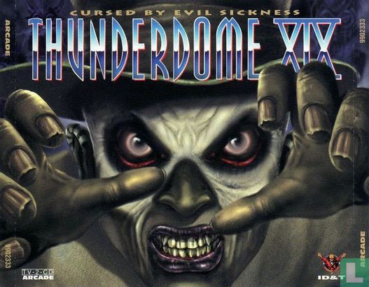 Thunderdome XIX - Cursed by Evil Sickness - Bild 1