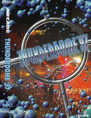 Thunderdome '97 - Bild 1