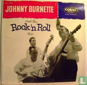 Johnny Burnette and The Rock 'n Roll Trio - Bild 1
