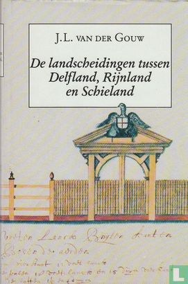 De landscheidingen tussen Delfland, Rijnland en Schieland - Afbeelding 1