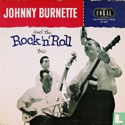 Johnny Burnette and The Rock 'n Roll Trio - Afbeelding 1