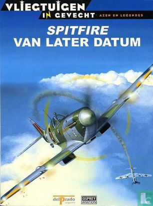 Spitfire van later datum - Bild 1