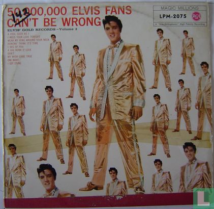 50,000,000 Elvis Fans Can't Be Wrong - Image 1