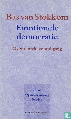 Emotionele democratie. Over morele vooruitgang - Afbeelding 1