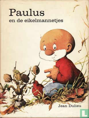 Paulus en de eikelmannetjes - Afbeelding 1