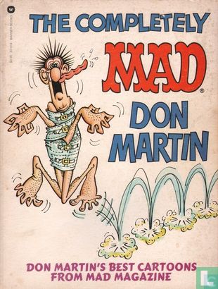 The Completely Mad Don Martin - Don Martin's best cartoons from Mad Magazine - Afbeelding 1