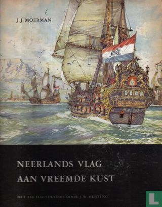 Neerlands vlag aan vreemde kust - Bild 1
