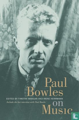 Paul Bowles on Music - Afbeelding 1