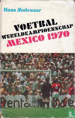 Voetbal Wereldkampioenschap Mexico 1970 - Image 1