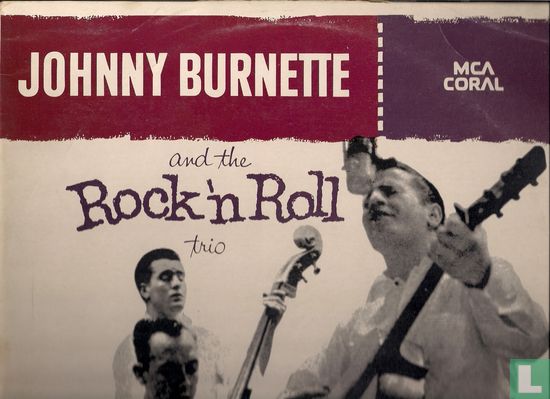 Johnny Burnette and the Rock 'n Roll Trio - Image 1