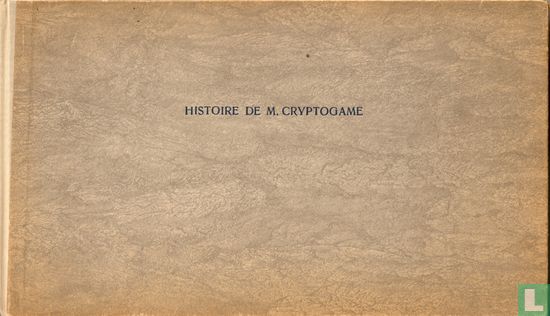 Histoire de M. Cryptogame - Afbeelding 1