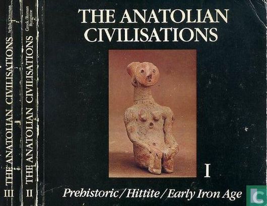 The Anatolian Civilisations I - II - III - Bild 1