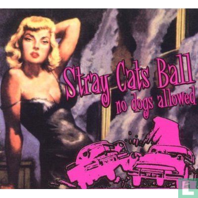 Stray Cats ball, no dogs allowed - Image 1