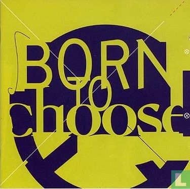 Born to choose - Afbeelding 1