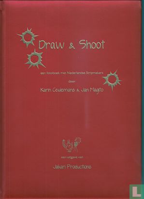 Draw & Shoot - Een fotoboek met Nederlandse stripmakers - Image 1