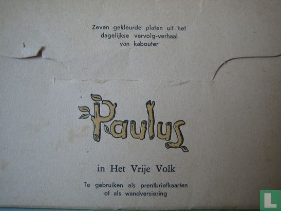 Zeven gekleurde platen uit het dagelijks vervolg-verhaal van kabouter Paulus in Het Vrije Volk - Image 2